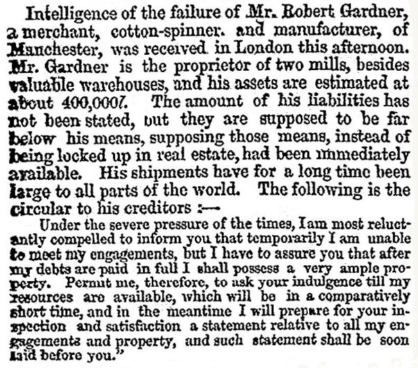 In 1847 when Gardner’s short-term financial difficulties were reported in the press the total value of his assets was speculated at £400,000 by the Times. 